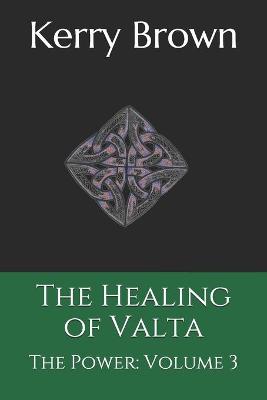 Cover of The Healing of Valta