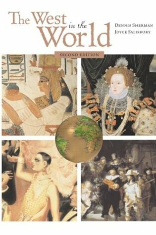 Cover of The West in the World, Complete, MP with Atfi Tracing the Silk Roads, Atfi Envisioning the Atlantic World and Powerweb