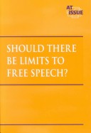 Cover of Should There be Limits to Free Speech?