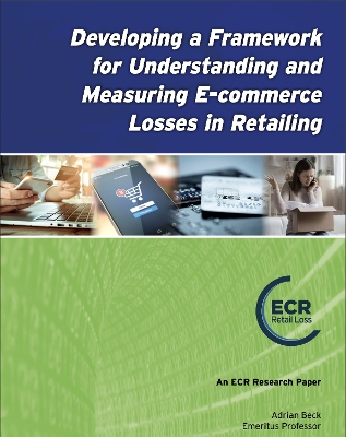 Book cover for Developing a Framework for Understanding and Measuring E-commerce Losses in Retailing