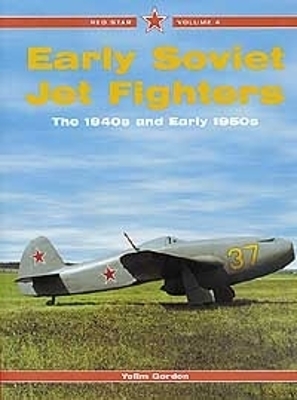 Cover of Red Star 4: Early Soviet Jet Fighters