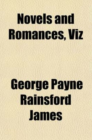 Cover of Novels and Romances, Viz (Volume 1; V. 147)