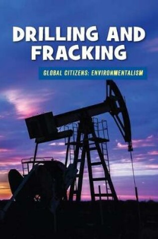 Cover of Drilling and Fracking