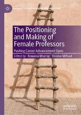 Cover of The Positioning and Making of Female Professors