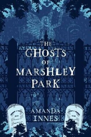 Cover of The Ghosts of Marshley Park