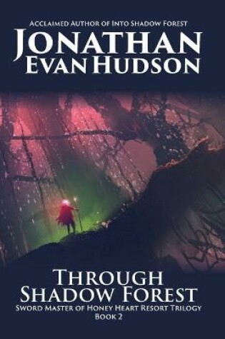 Cover of Through Shadow Forest