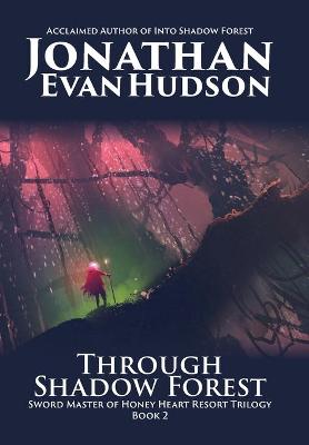 Book cover for Through Shadow Forest