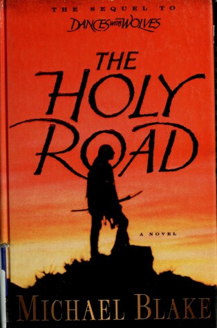 Book cover for The Holy Road