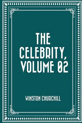 Book cover for The Celebrity, Volume 02