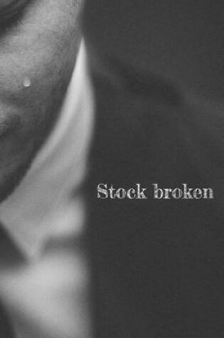 Cover of Stock broken