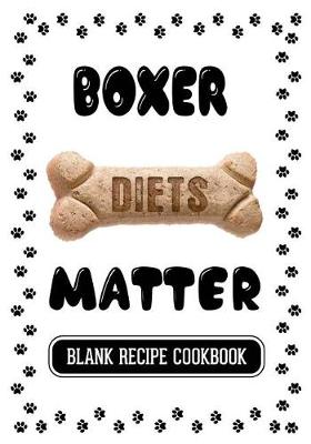 Book cover for Boxer Diets Matter