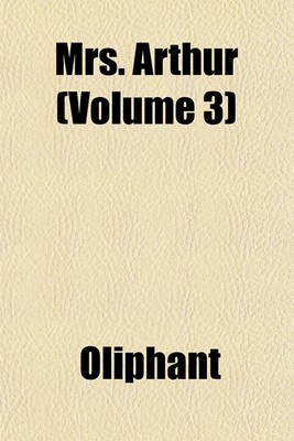 Book cover for Mrs. Arthur (Volume 3)