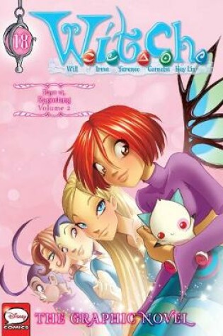 Cover of W.I.T.C.H.: The Graphic Novel, Part VI. Ragorlang, Vol. 2