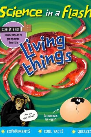Cover of Science in a Flash: Living Things