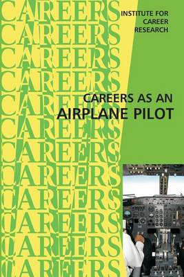 Cover of Career as an Airplane Pilot