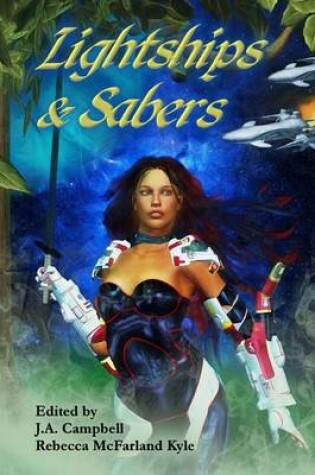 Cover of Lightships & Sabers