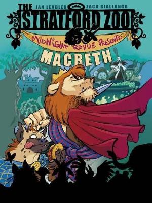 Book cover for The Stratford Zoo Midnight Revue Presents Macbeth