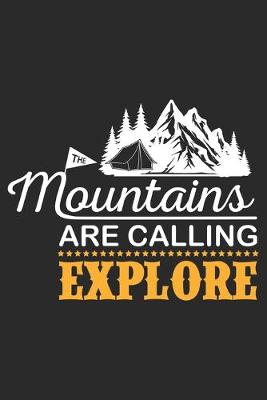 Book cover for The Mountains Are Calling Explore