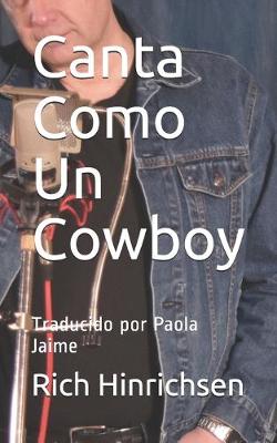 Book cover for Canta Como Un Cowboy