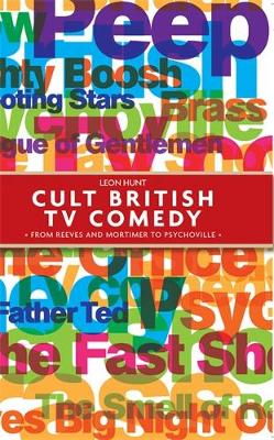 Book cover for Cult British Tv Comedy