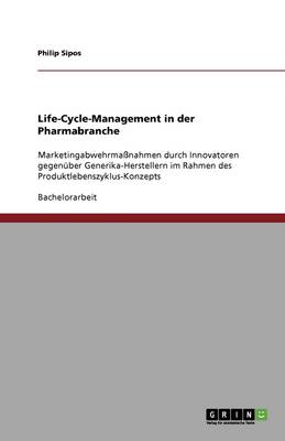 Book cover for Life-Cycle-Management in der Pharmabranche