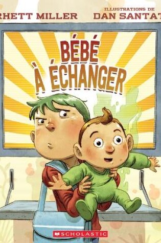 Cover of B�b� � �changer