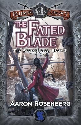 Book cover for The Fated Blade