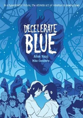 Book cover for Decelerate Blue