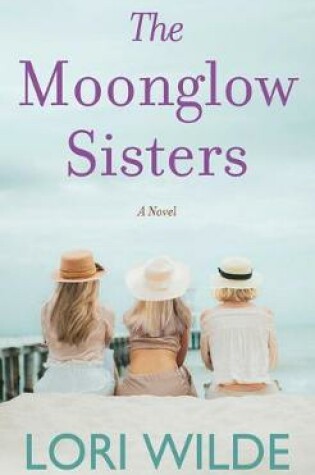 Cover of The Moonglow Sisters