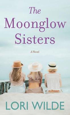 Book cover for The Moonglow Sisters
