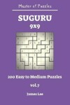 Book cover for Master of Puzzles - Suguru 200 Easy to Medium 9x9 Vol.7