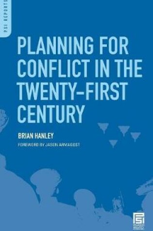 Cover of Planning for Conflict in the Twenty-First Century