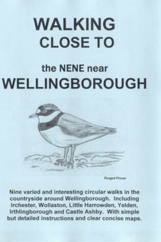 Cover of Walking Close to the Nene Near Wellingborough