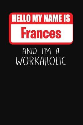 Book cover for Hello My Name Is Frances