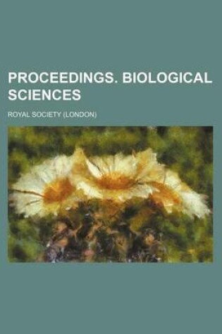 Cover of Proceedings. Biological Sciences