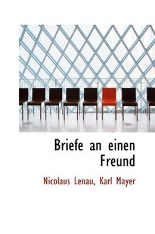 Cover of Briefe an Einen Freund