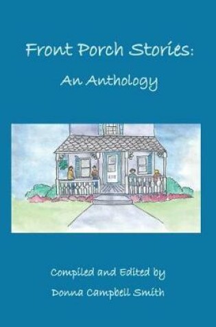 Cover of Front Porch Stories