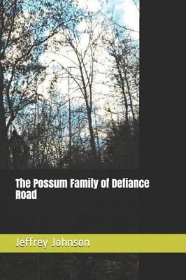 Cover of The Possum Family of Defiance Road