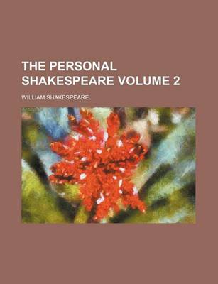 Book cover for The Personal Shakespeare Volume 2