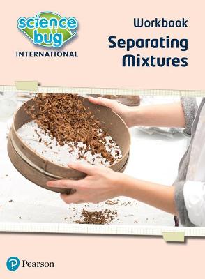 Book cover for Science Bug: Separating mixtures Workbook