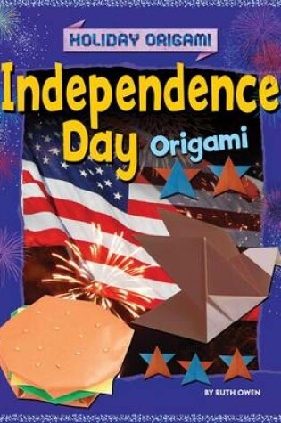 Cover of Independence Day Origami