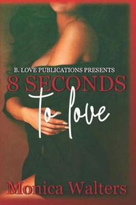 Book cover for 8 Seconds to Love