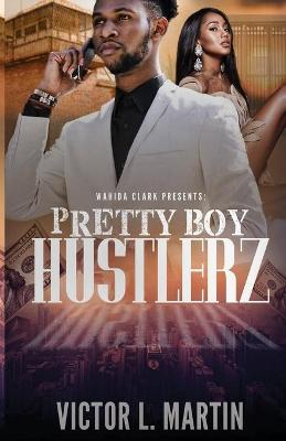 Book cover for Pretty Boy Hustlerz Part 1