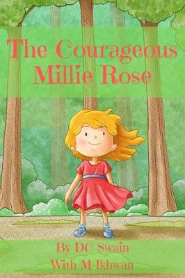 Book cover for The Courageous Millie Rose