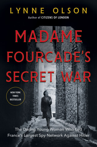 Book cover for Madame Fourcade's Secret War