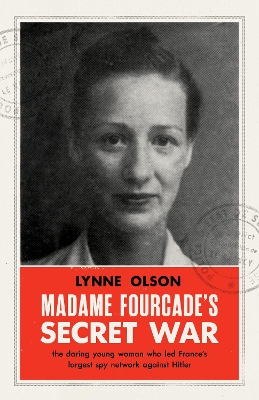 Book cover for Madame Fourcade’s Secret War