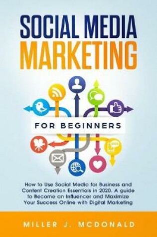 Cover of Social Media Marketing for Beginners