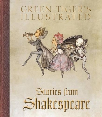 Book cover for Green Tiger's Illustrated Stories from Shakespeare