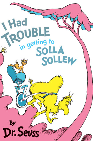 Cover of I Had Trouble in Getting to Solla Sollew