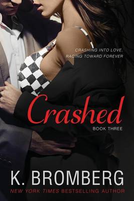 Crashed by K. Bromberg